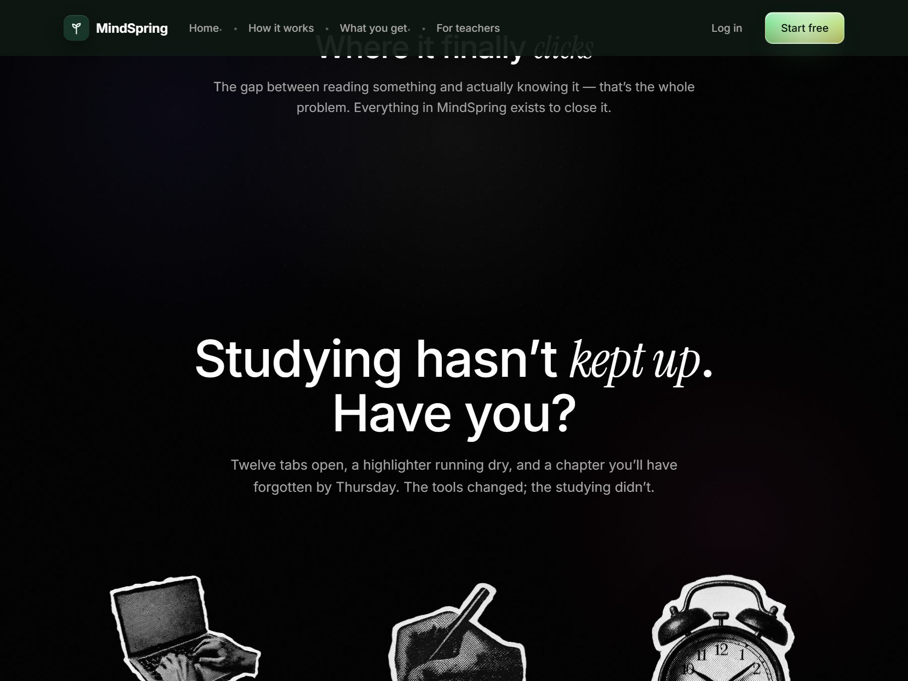Mindspring — 'Studying hasn't kept up. Have you?'